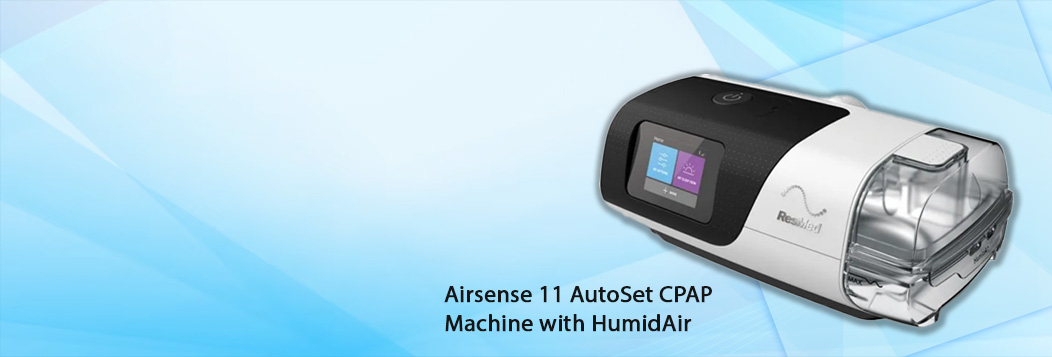 Sleep Peacefully Every Night: Try the AirSense 11 AutoSet with HumidAir!